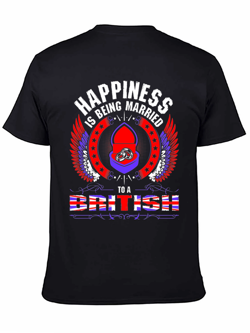 Happiness Being Married to a British T-Shirt