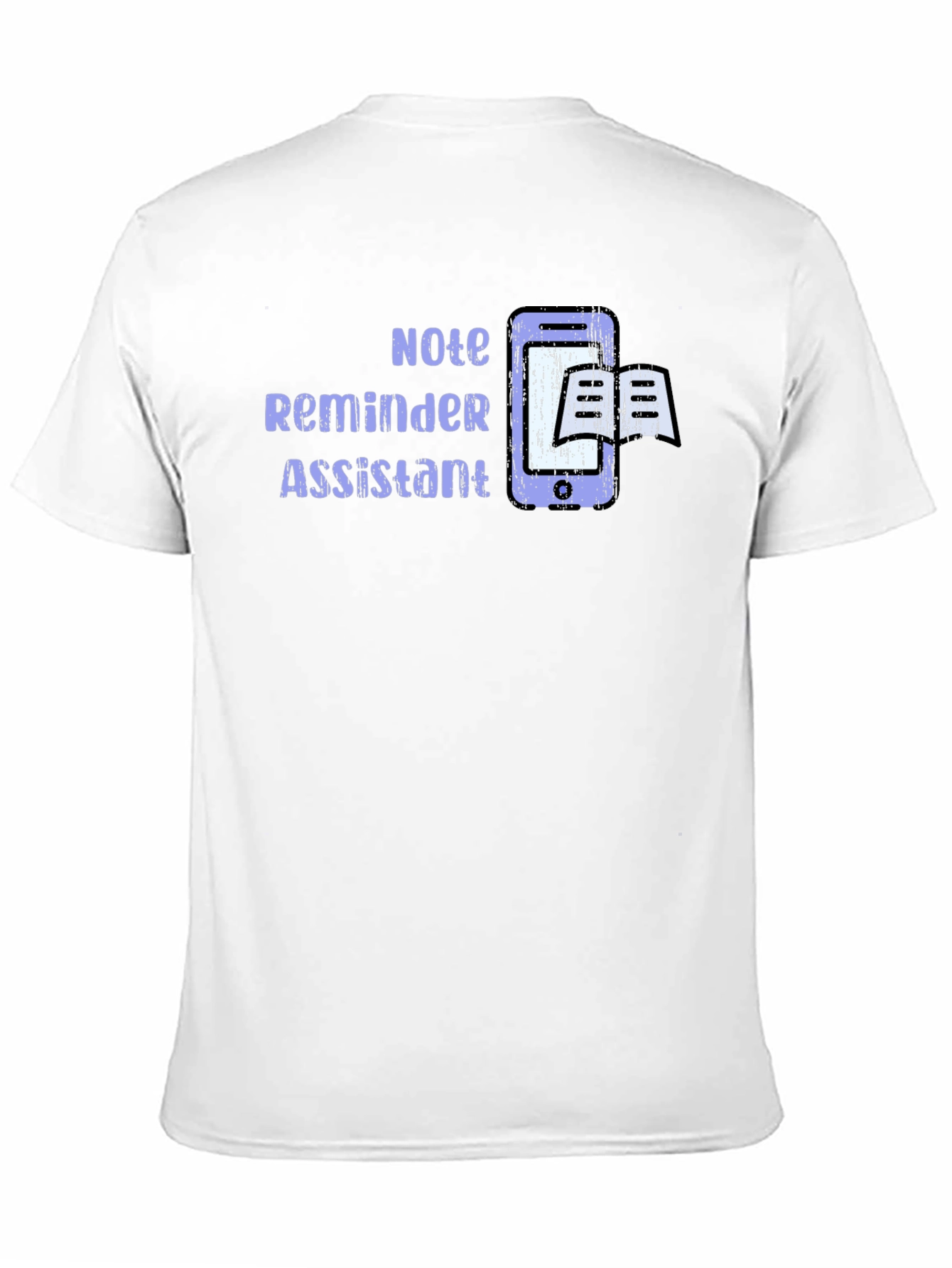 Note Reminder Assistant T-Shirt