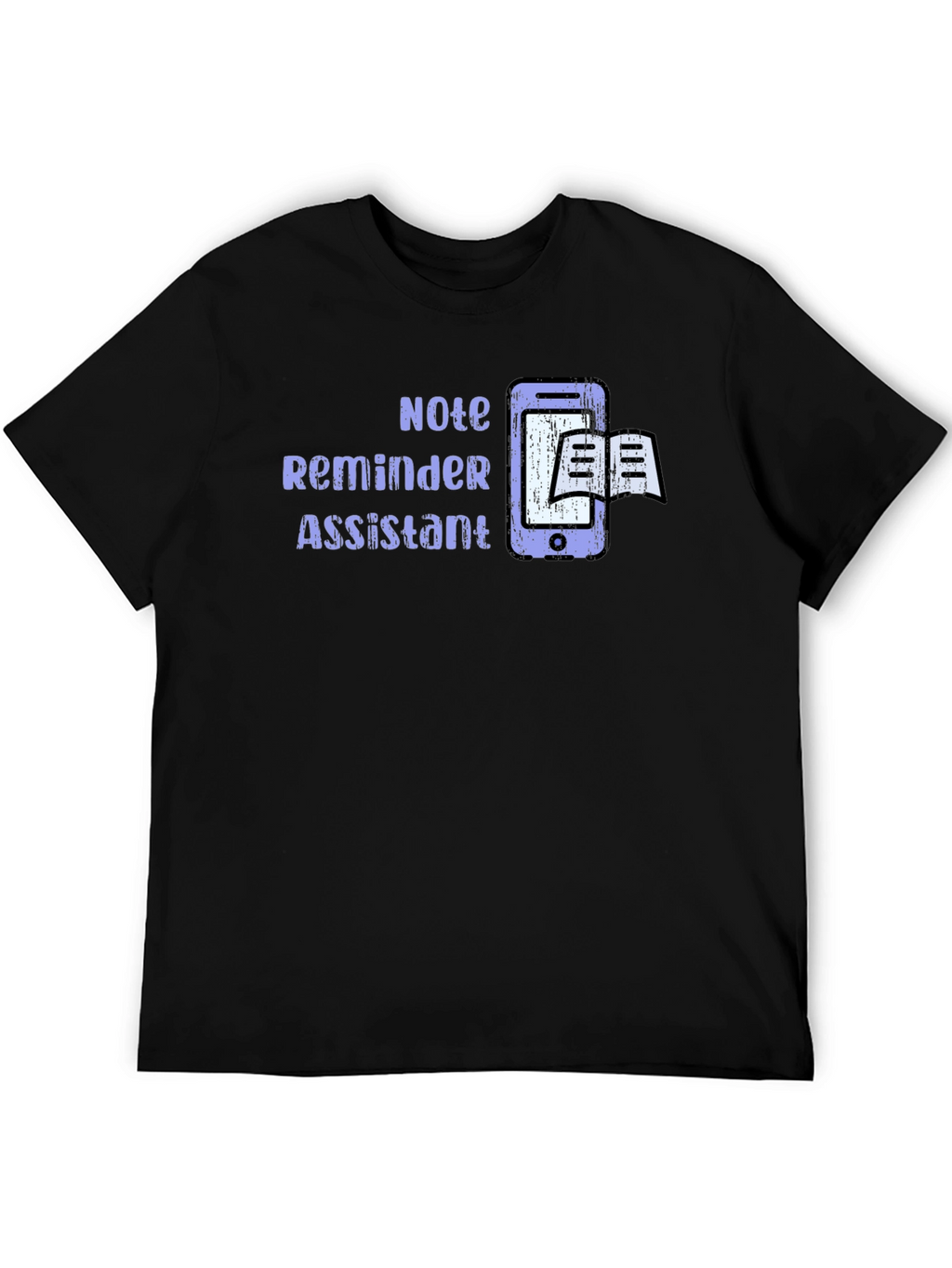 Note Reminder Assistant T-Shirt