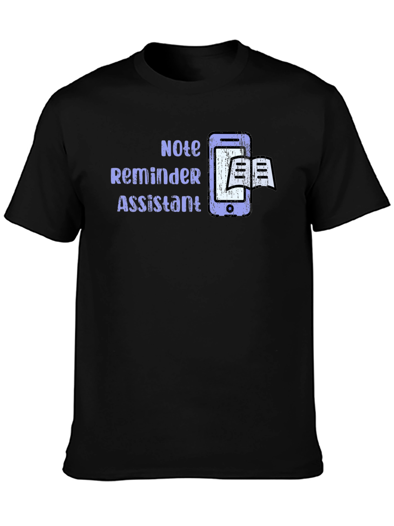 Note Reminder Assistant T-Shirt