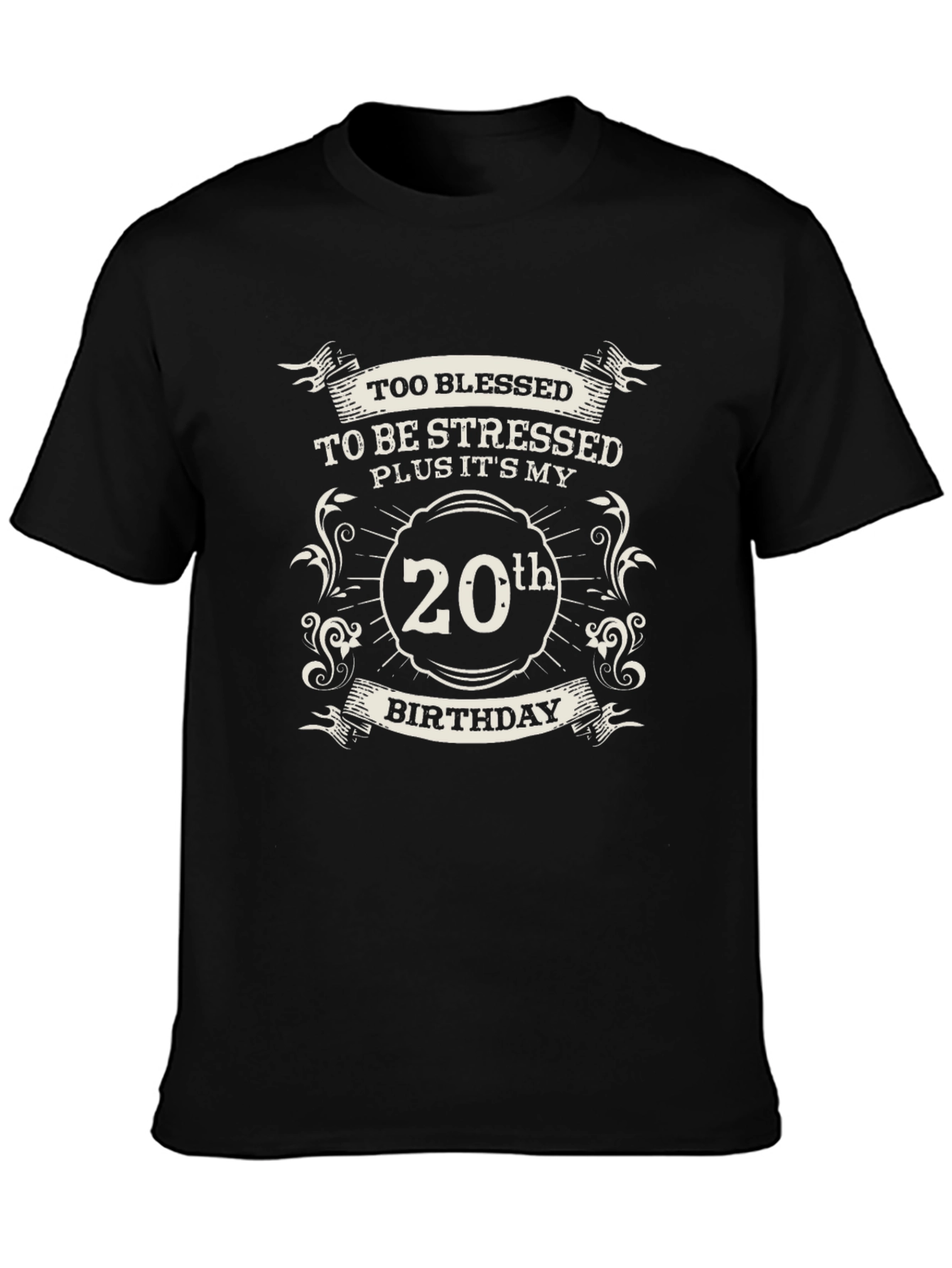 Too Blessed 20th Birthday Black T-Shirt