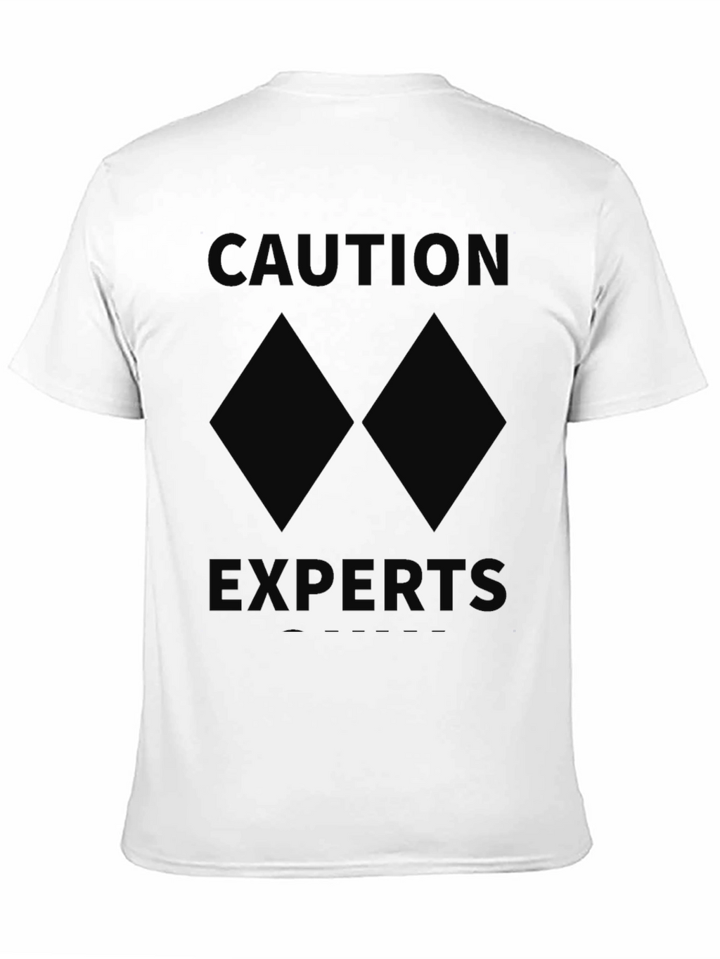 Caution Experts Double Black Diamond Skiing T-Shirt