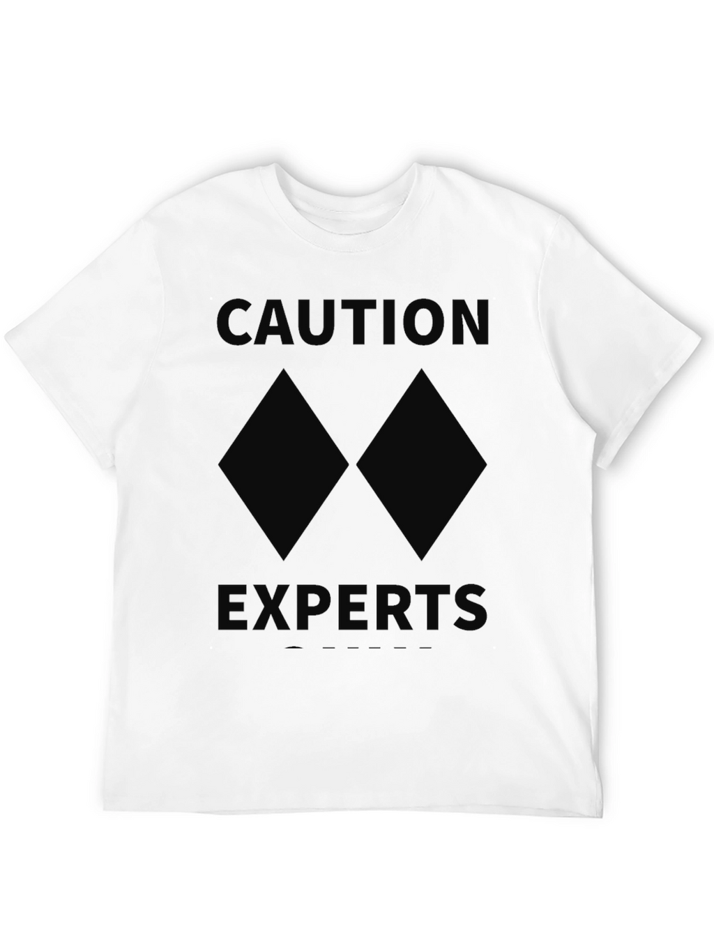 Caution Experts Double Black Diamond Skiing T-Shirt
