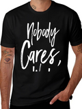Nobody Cares Black Graphic Tee
