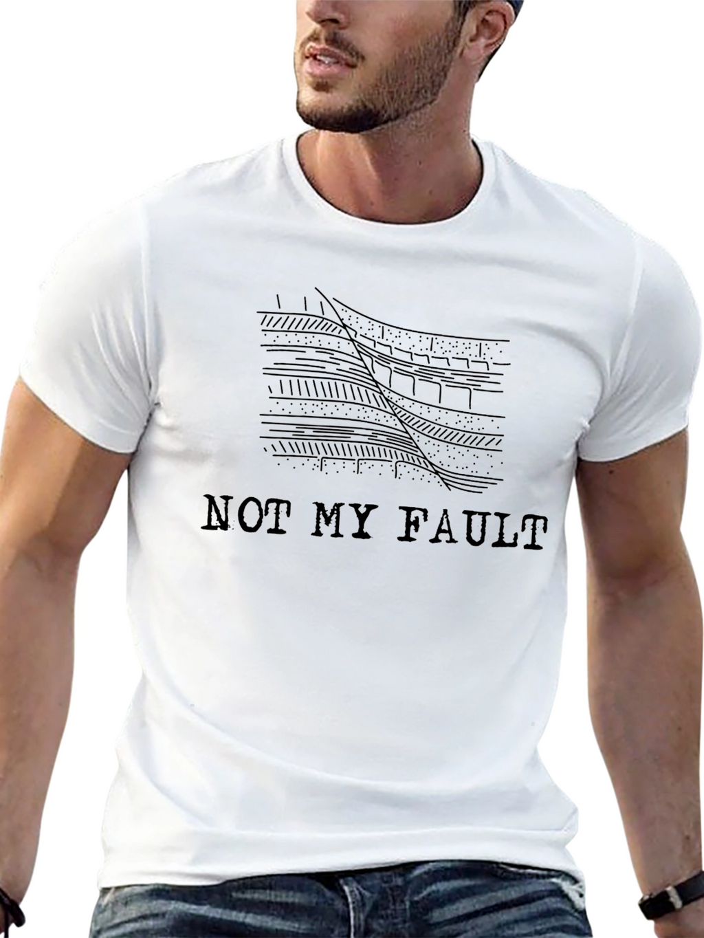 Not My Fault Geology Humor T-Shirt
