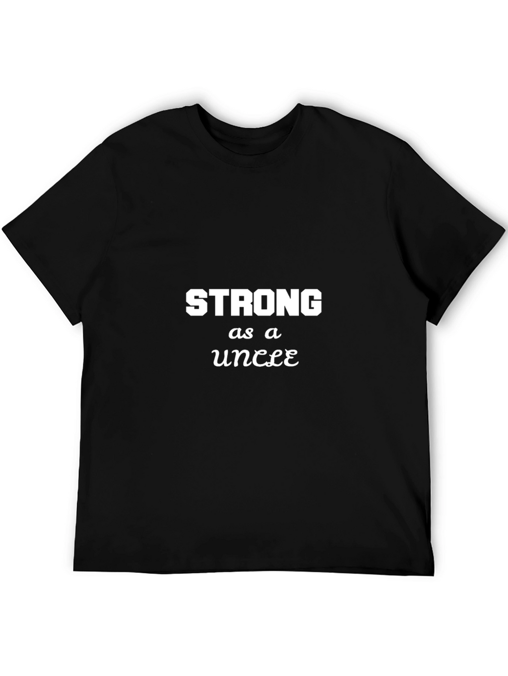 Strong As An Uncle Black Graphic Tee