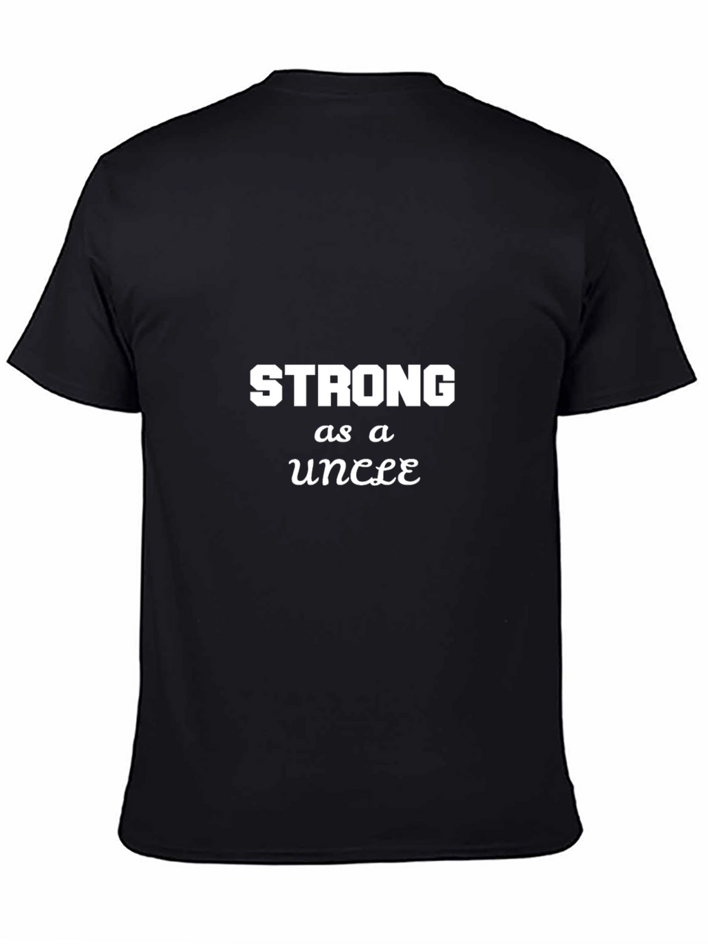 Strong As An Uncle Black Graphic Tee