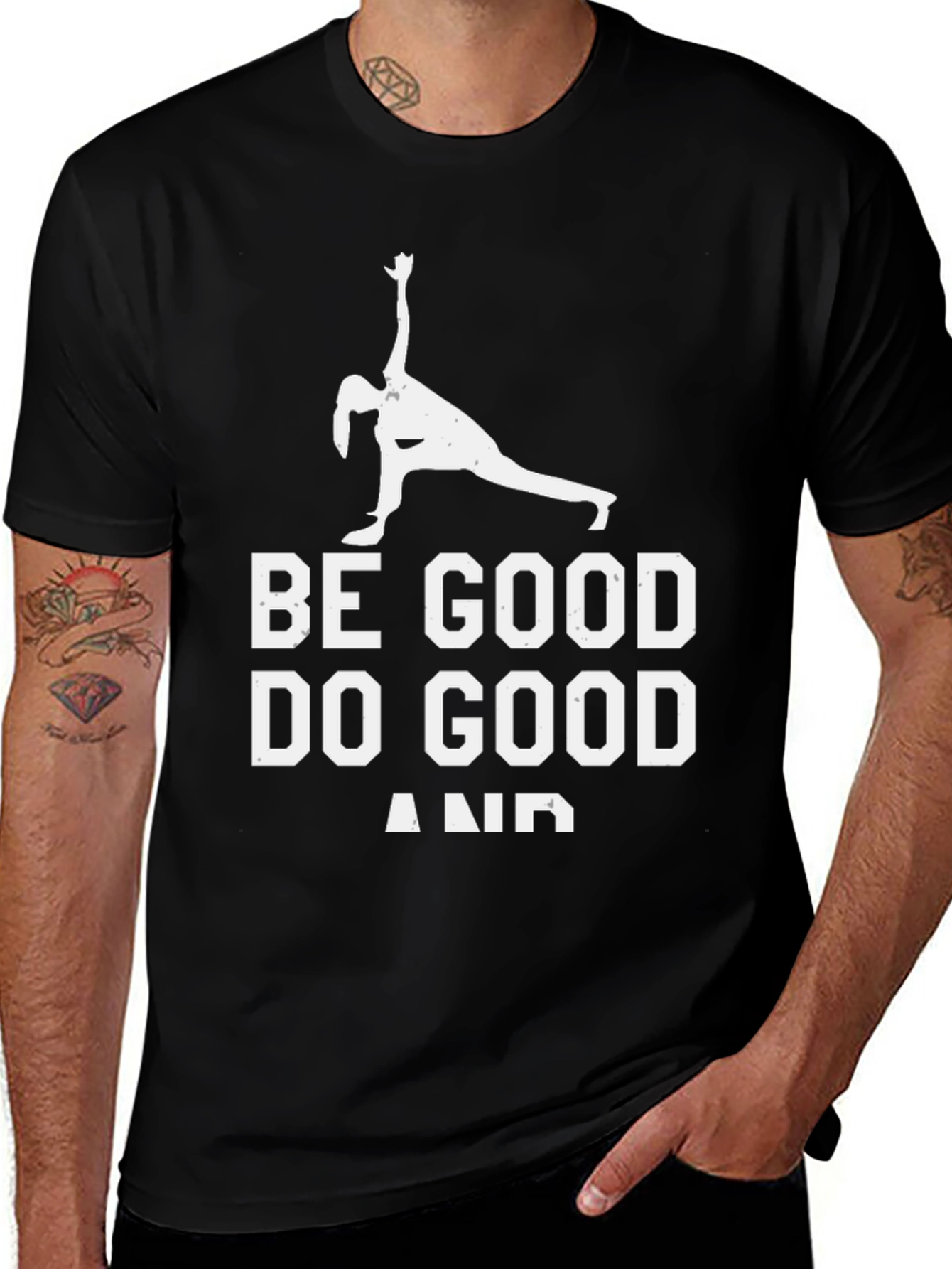 Be Good Do Good T-Shirt