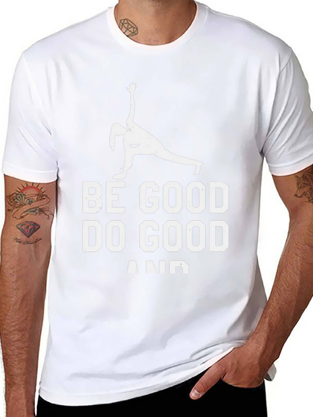 Be Good Do Good T-Shirt