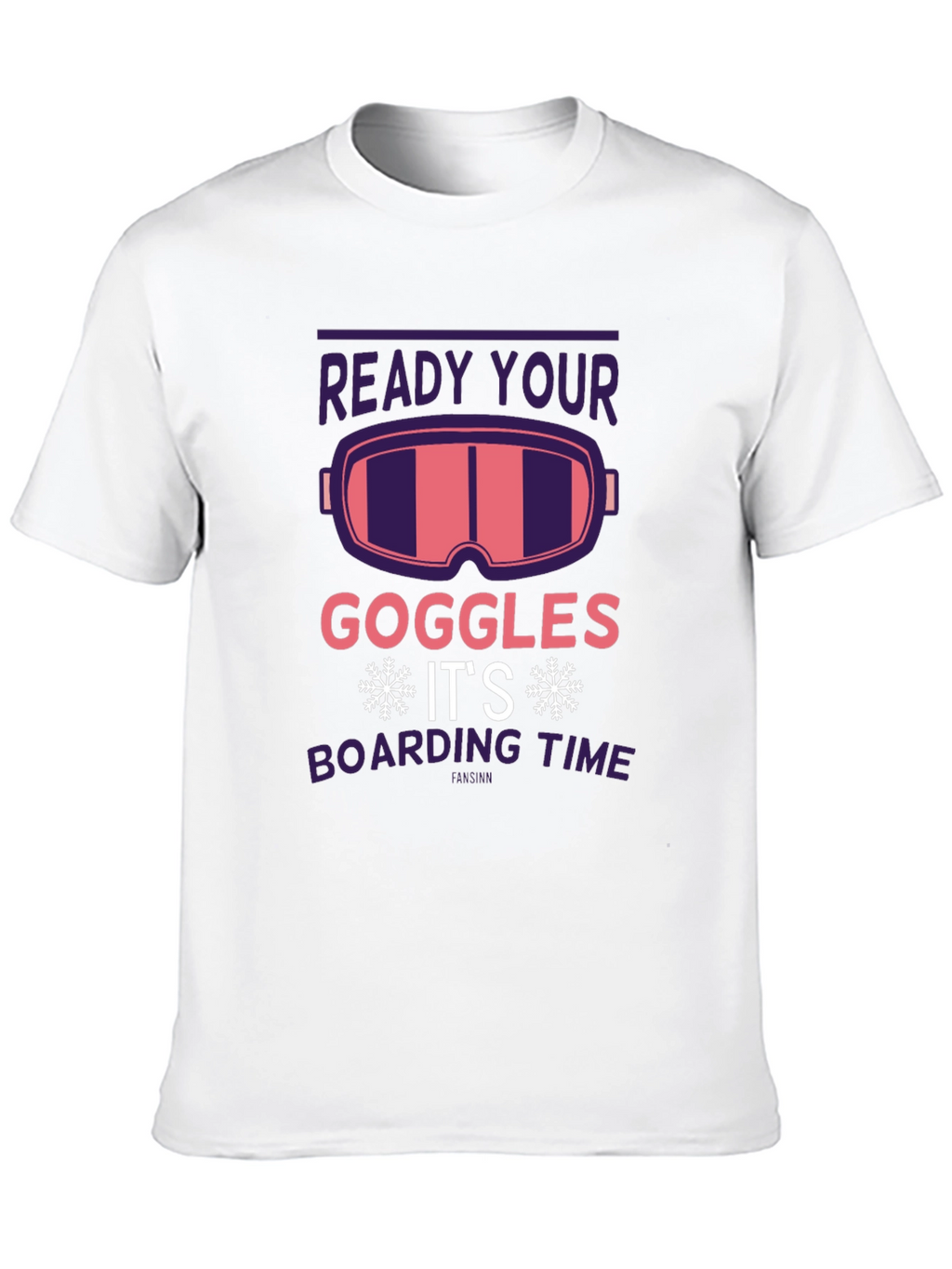 Ready Your Goggles Ski/Snowboard T-Shirt