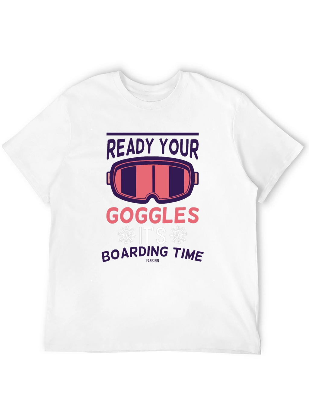 Ready Your Goggles Ski/Snowboard T-Shirt