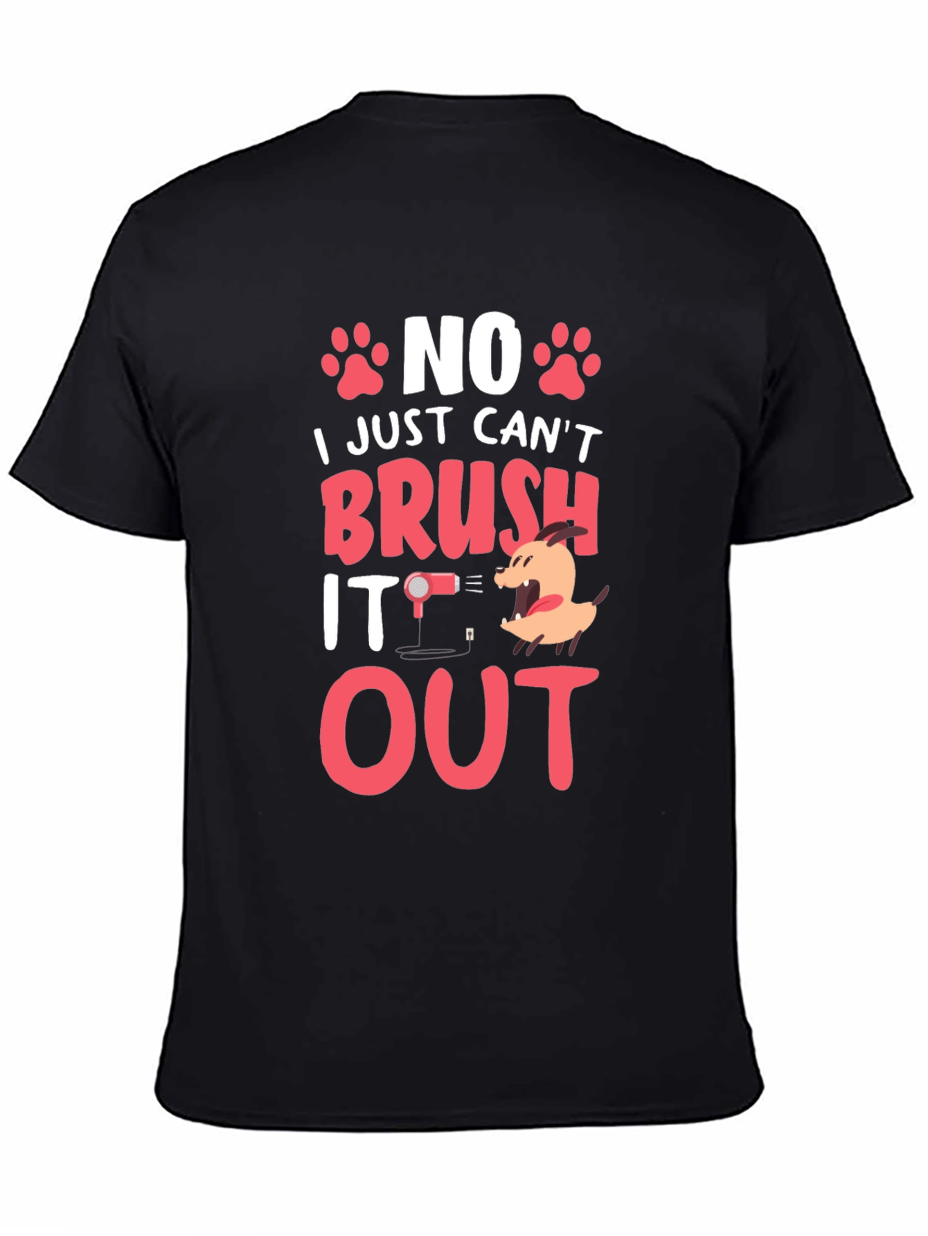 Funny Dog Grooming T-Shirt - Cant Brush It Out!