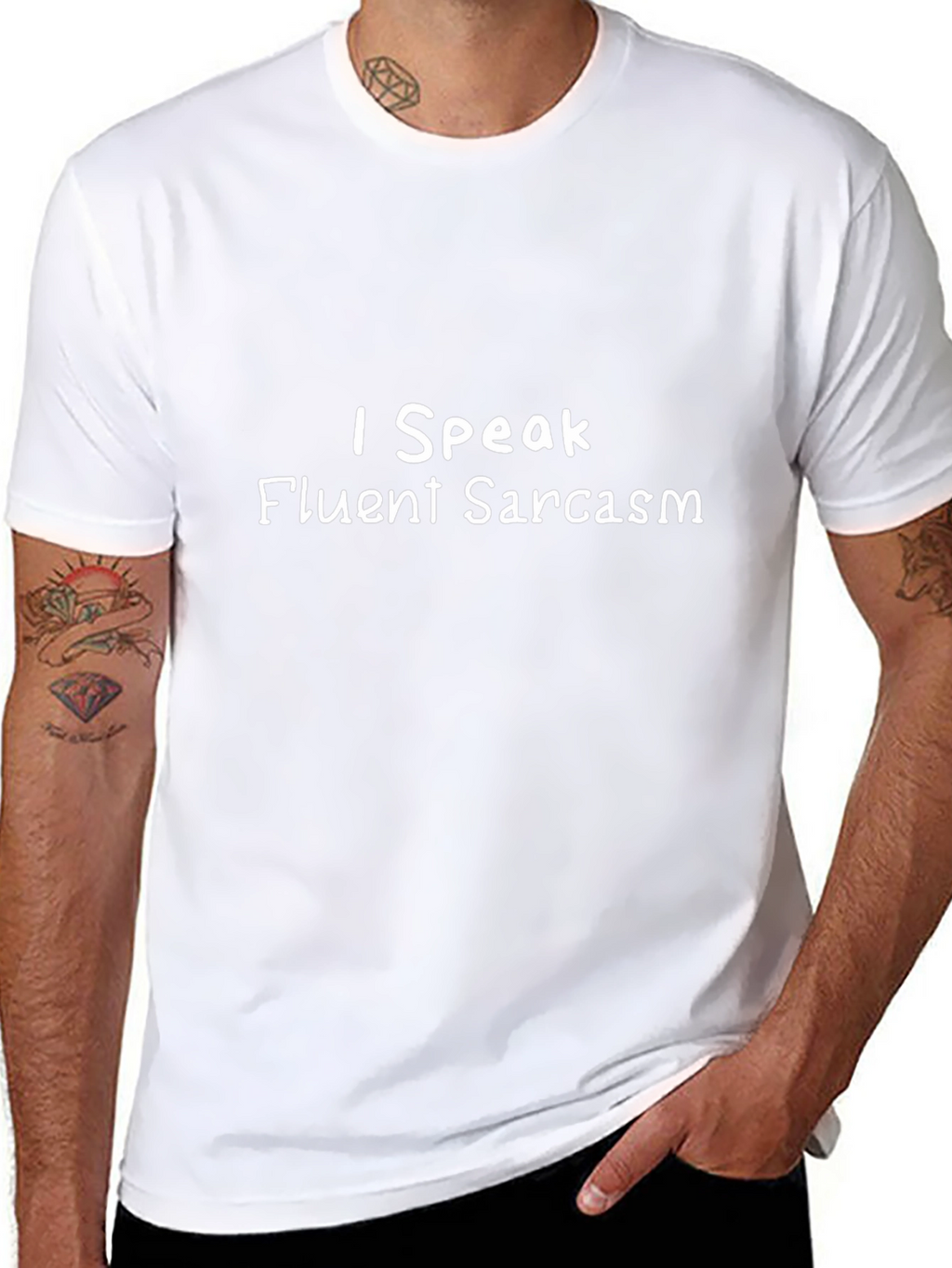 Funny Sarcasm T-Shirt - I Speak Fluent Sarcasm Tee