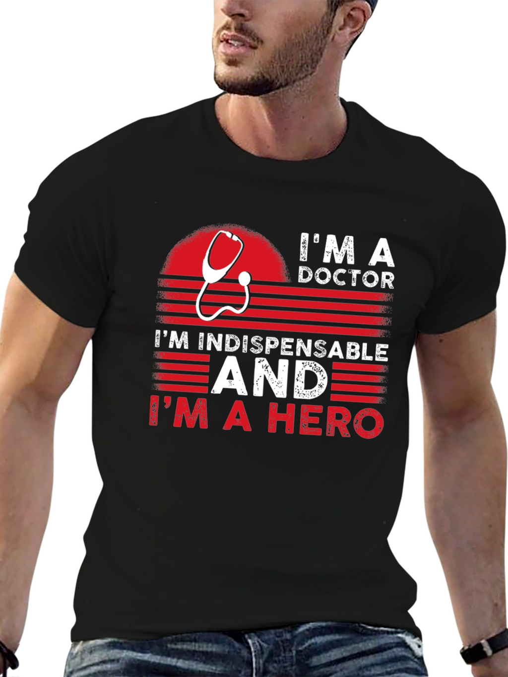 Im a Doctor Hero T-Shirt
