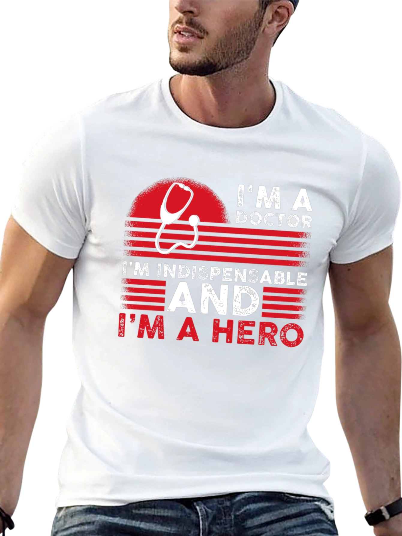 Im a Doctor Hero T-Shirt