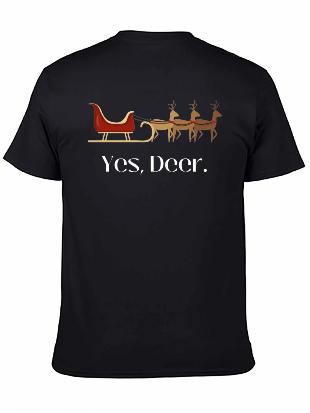 Yes Deer. Christmas Graphic Tee