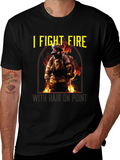 I Fight Fire Hair On Point T-Shirt