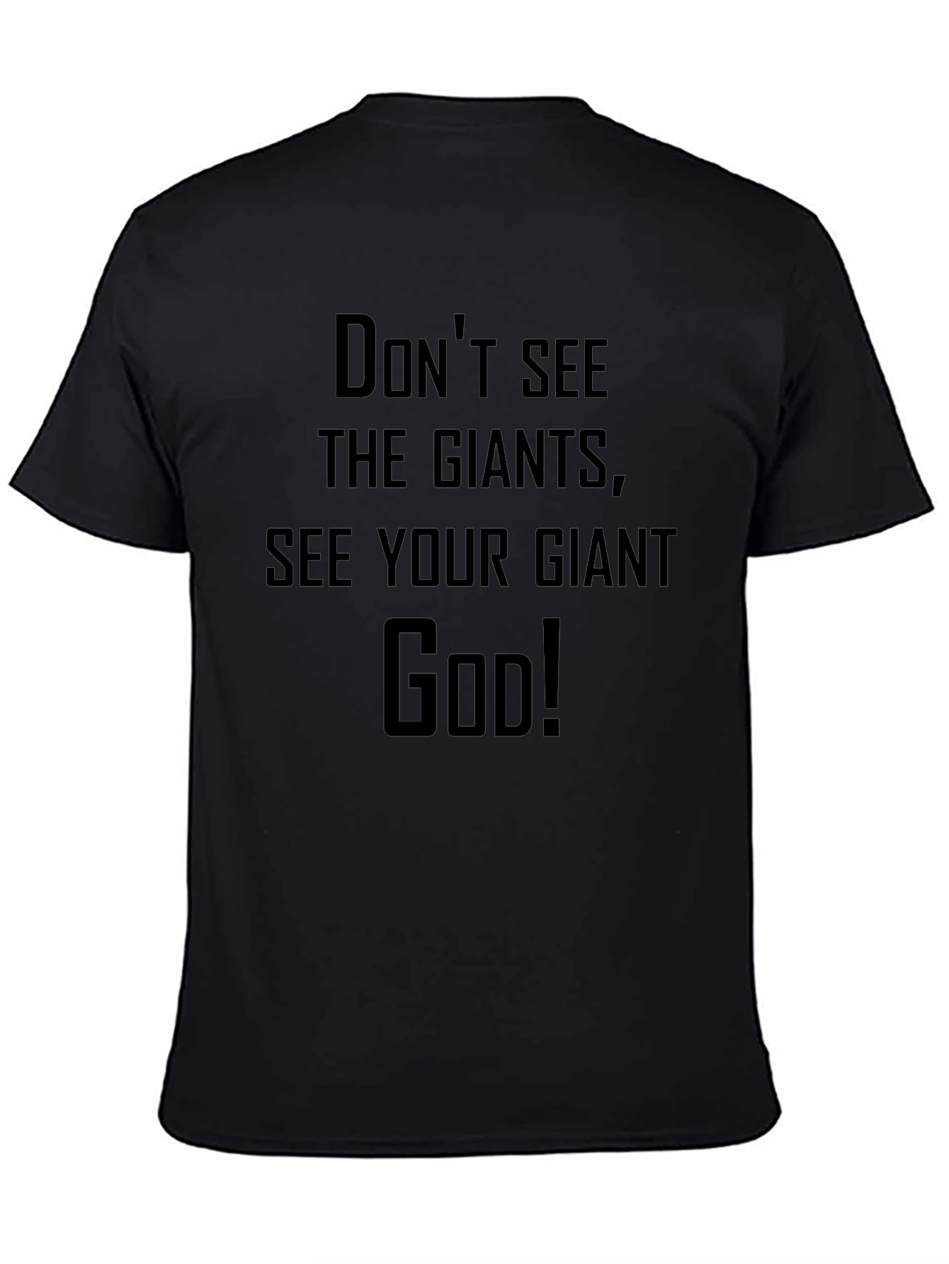 Faith-Based Graphic Tee - See Your Giant God!