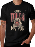 Dont Touch My Pug T-Shirt