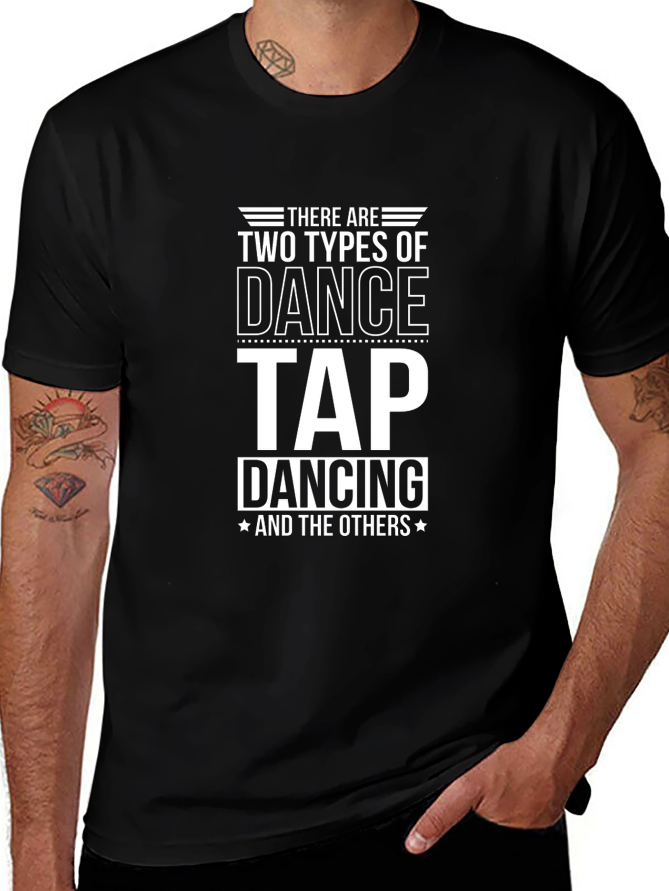 Tap Dance T-Shirt - Funny Dancer Shirt