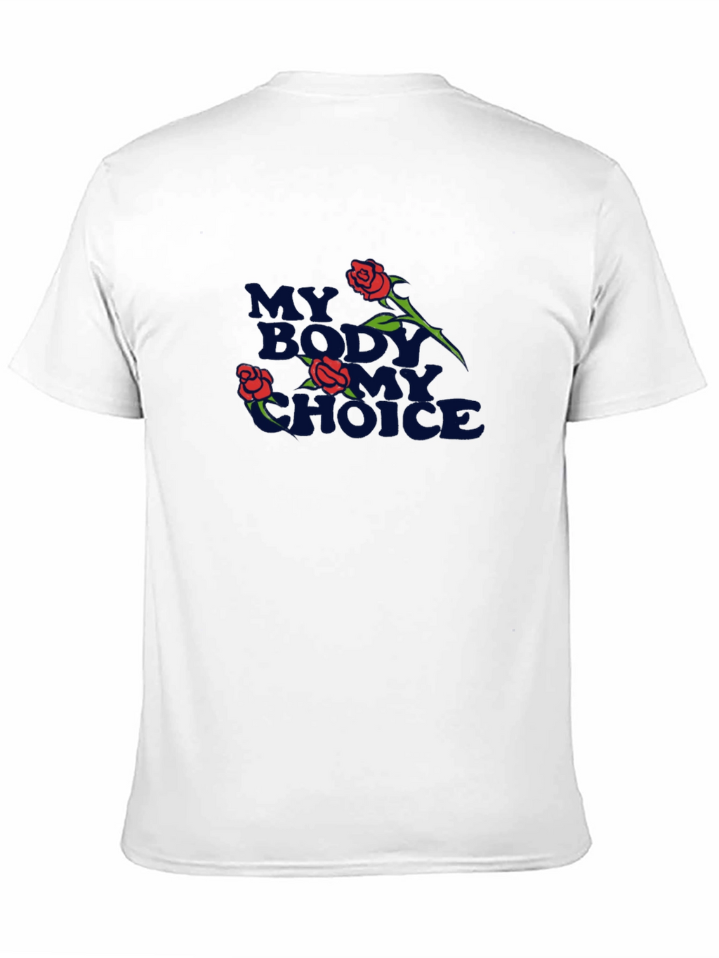 My Body My Choice Graphic Tee