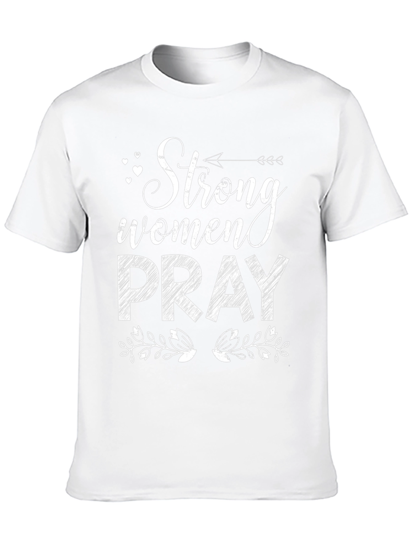 Strong Women Pray Graphic Tee