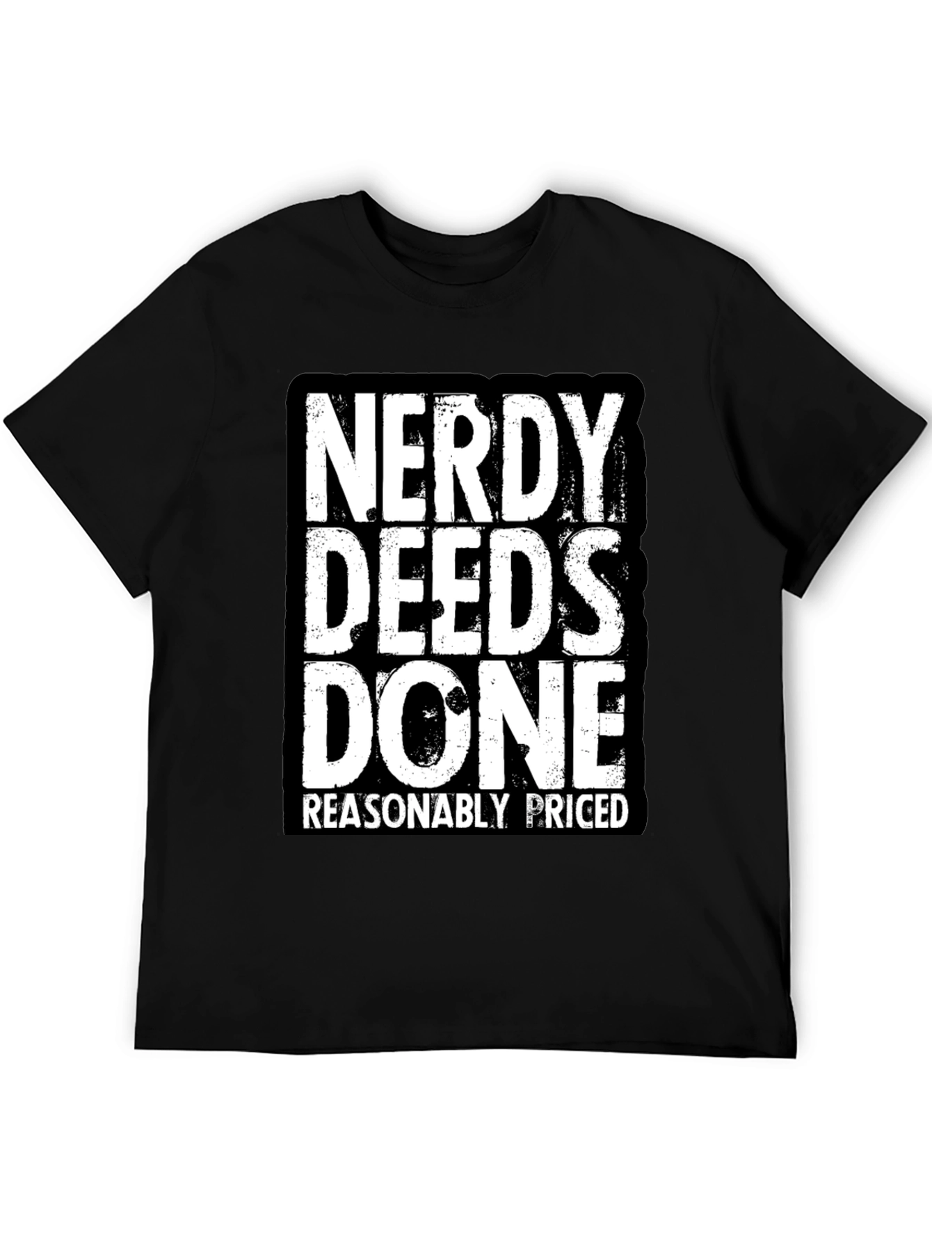 Nerdy Deeds Done T-Shirt - Funny Geek Tee