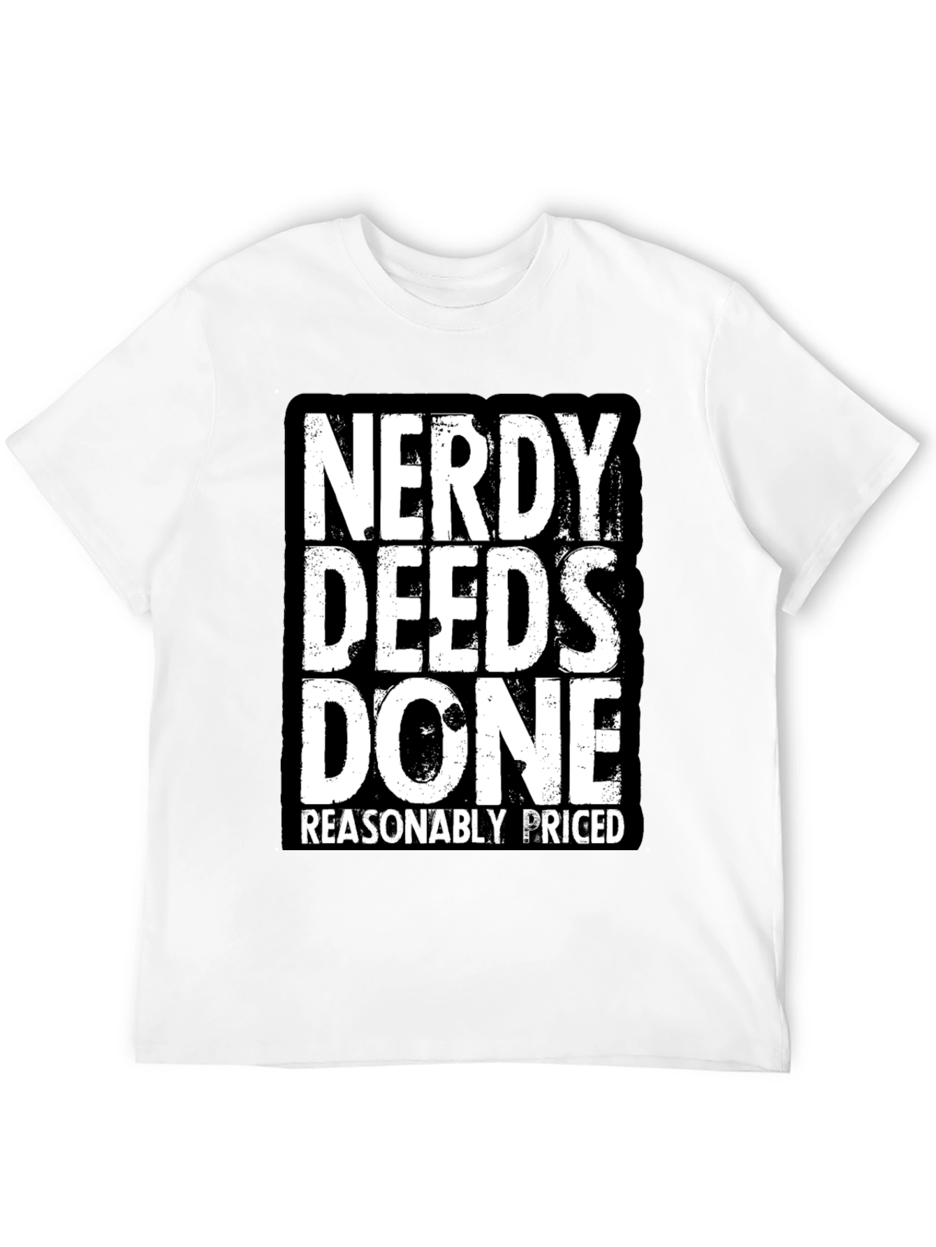 Nerdy Deeds Done T-Shirt - Funny Geek Tee
