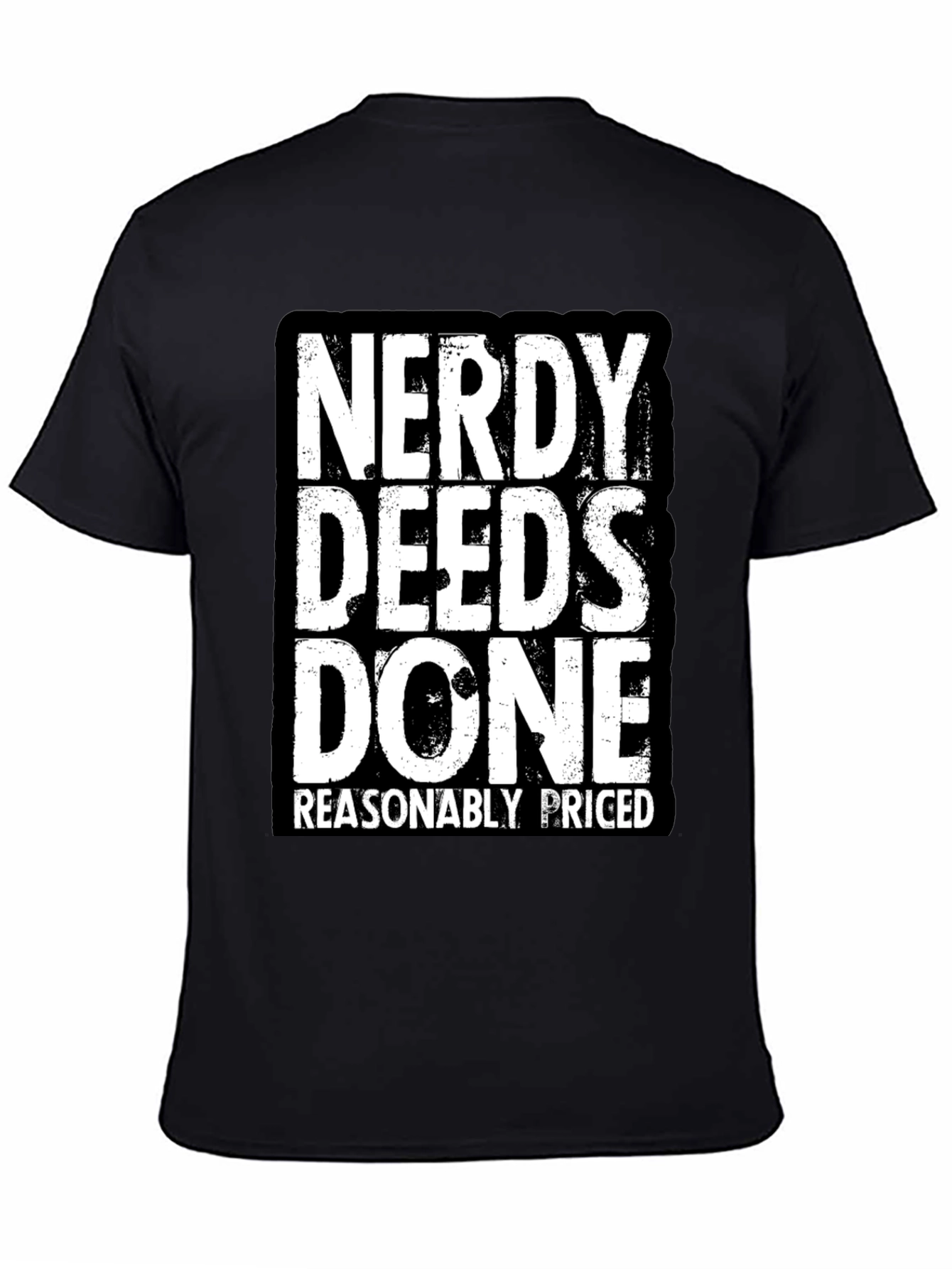Nerdy Deeds Done T-Shirt - Funny Geek Tee