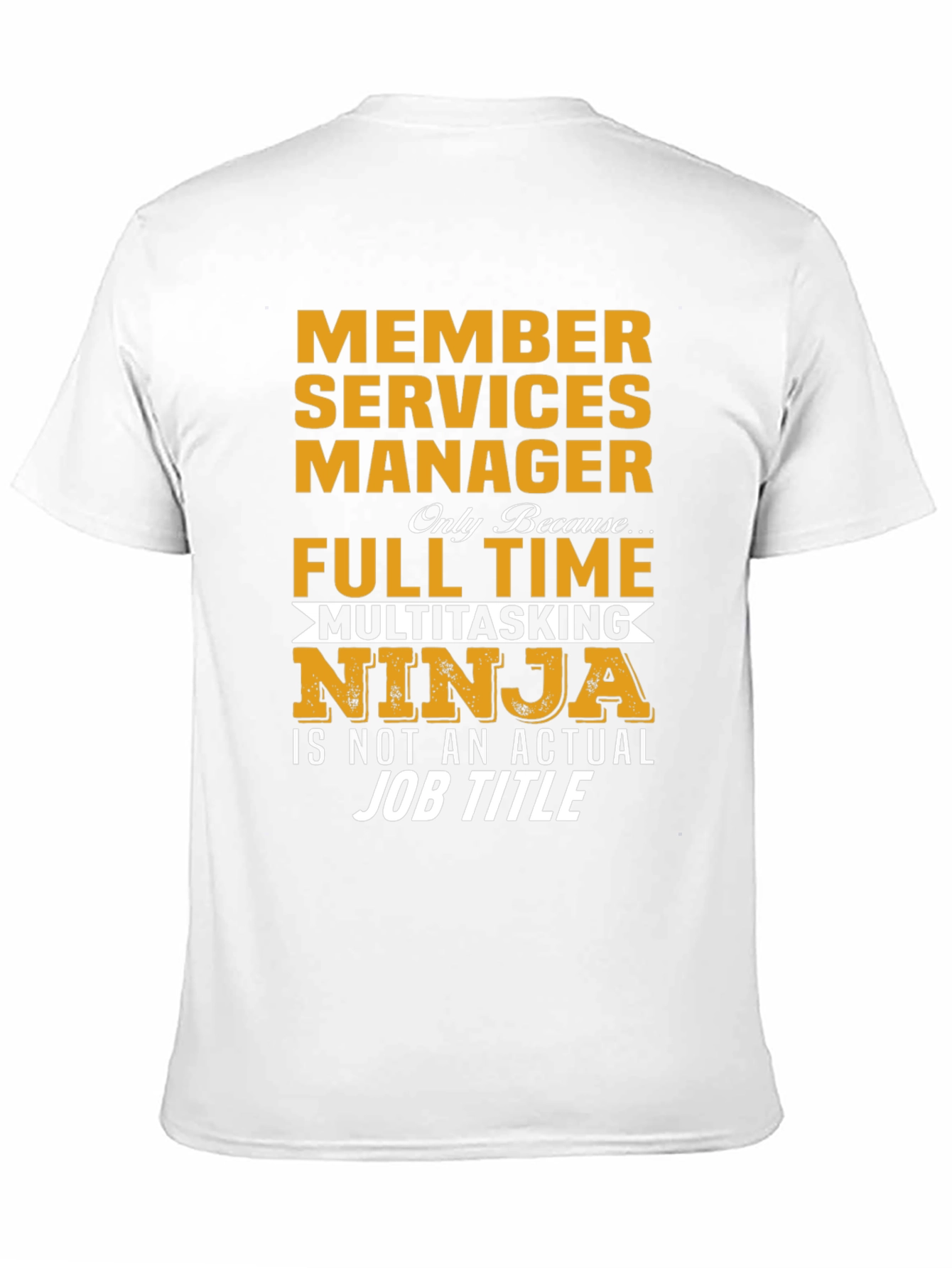Member Services Manager Ninja T-Shirt