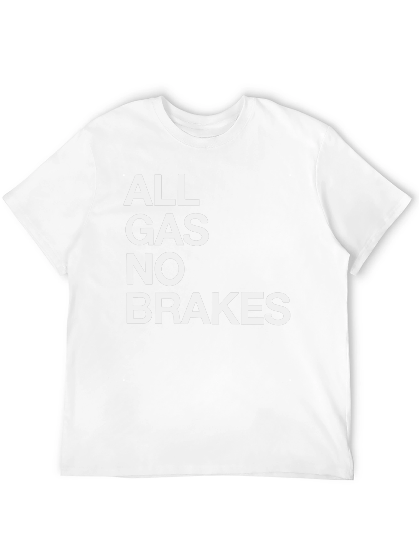 All Gas No Brakes Graphic Tee