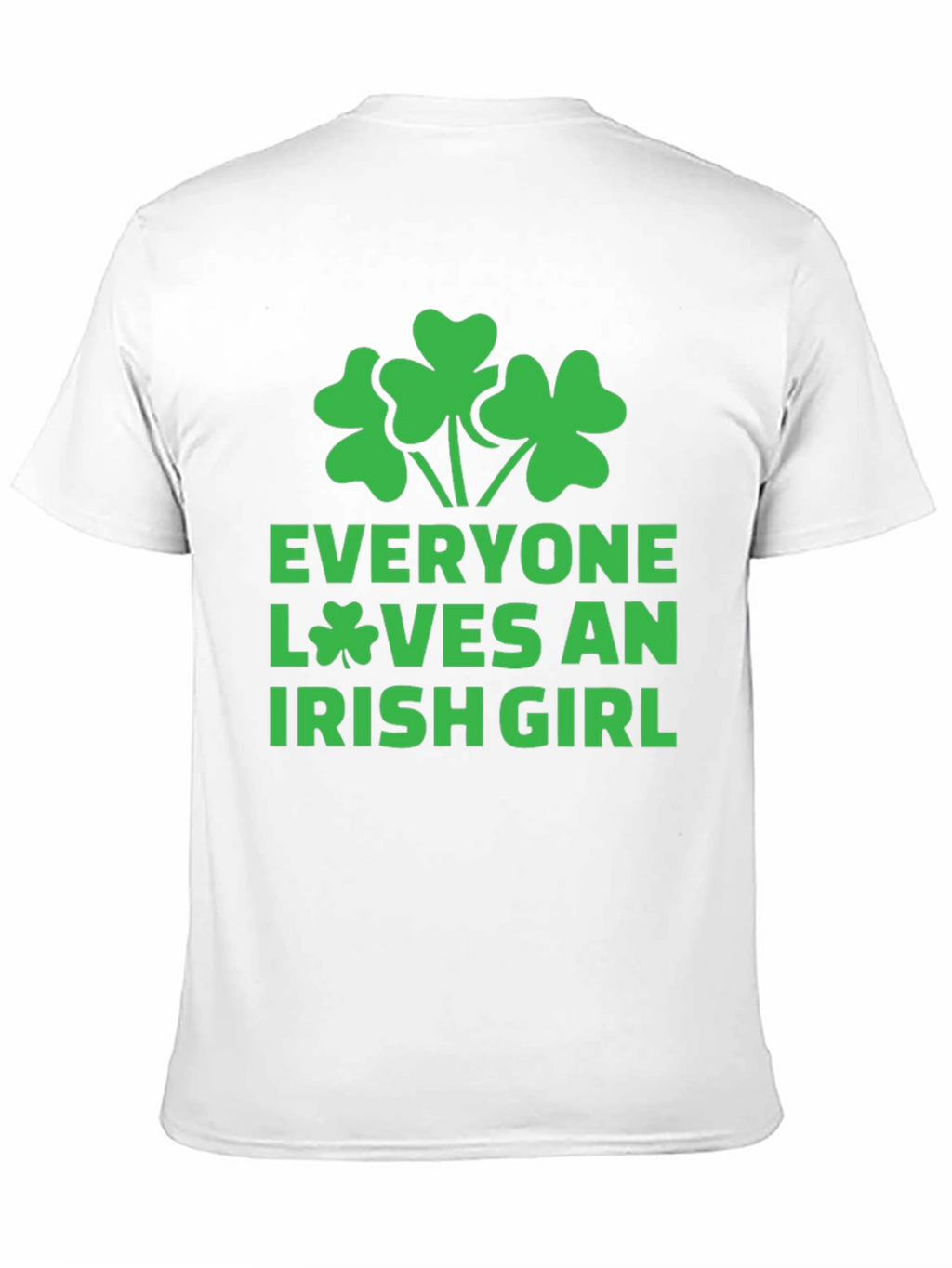 Everyone Loves an Irish Girl Black T-Shirt Shamrock