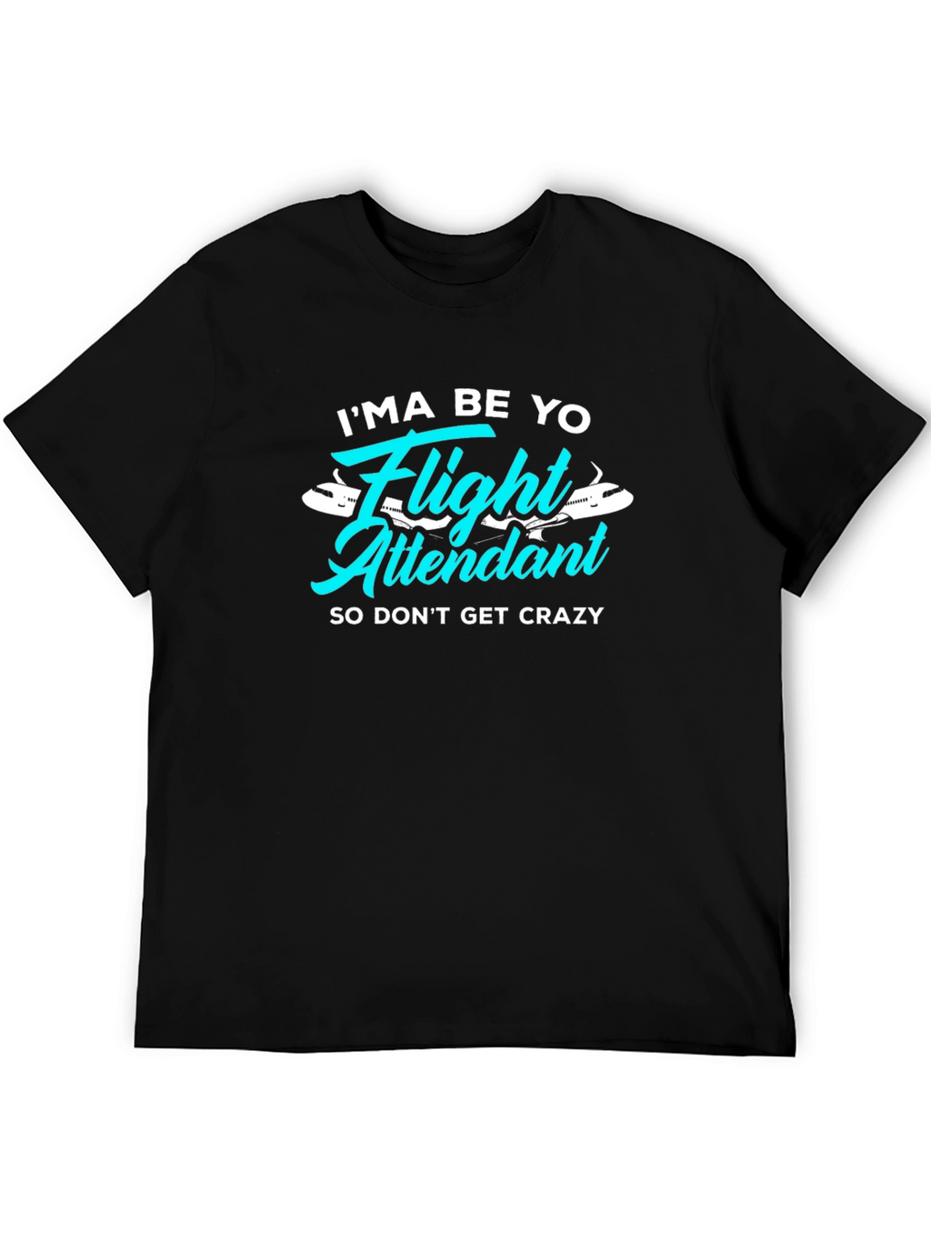 Flight Attendant T-Shirt - Funny Crew Tee