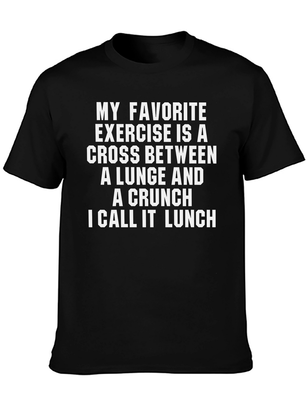 Funny Exercise Lunch T-Shirt