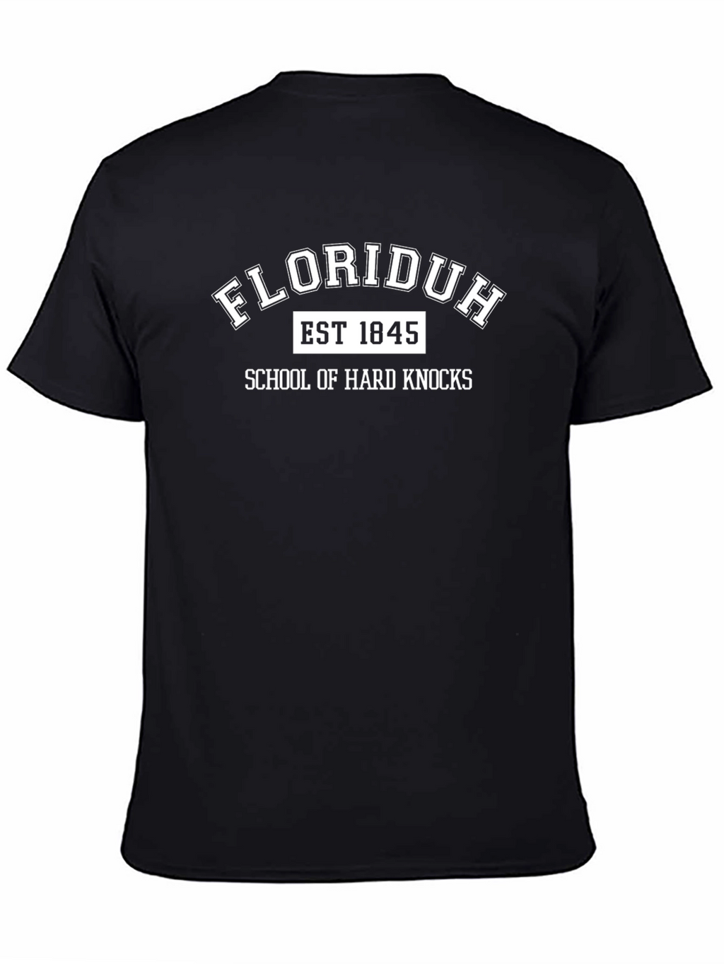 Floriduh School of Hard Knocks T-Shirt