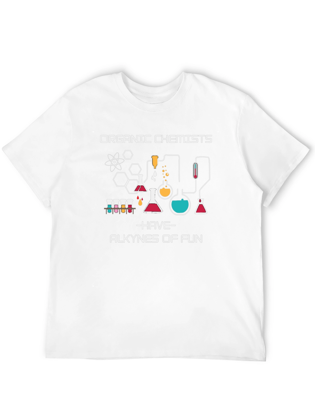 Organic Chemistry T-Shirt: Alkynes of Fun