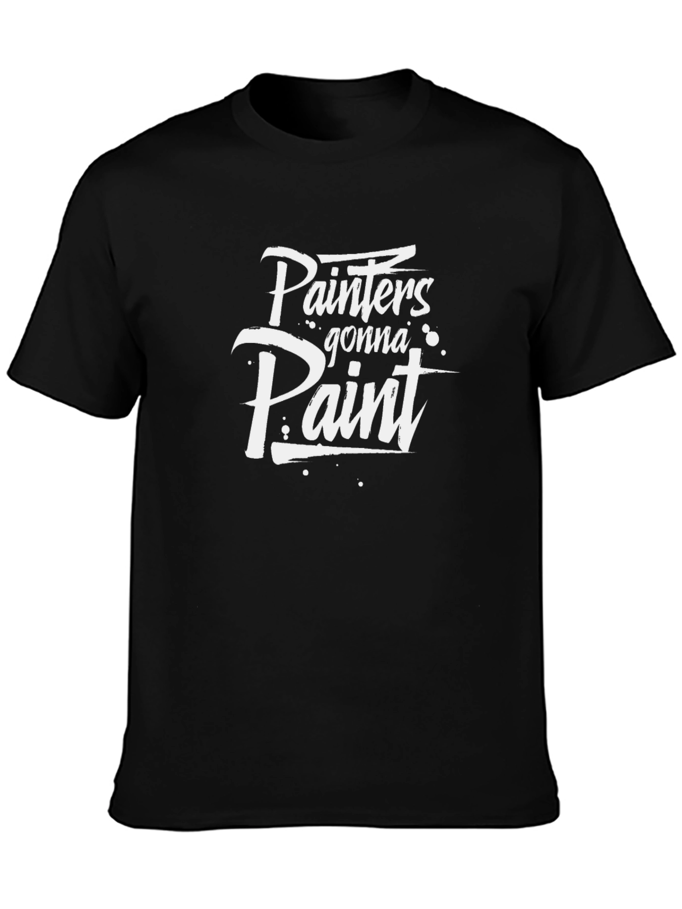 Painters Gonna Paint Black Cotton T-Shirt