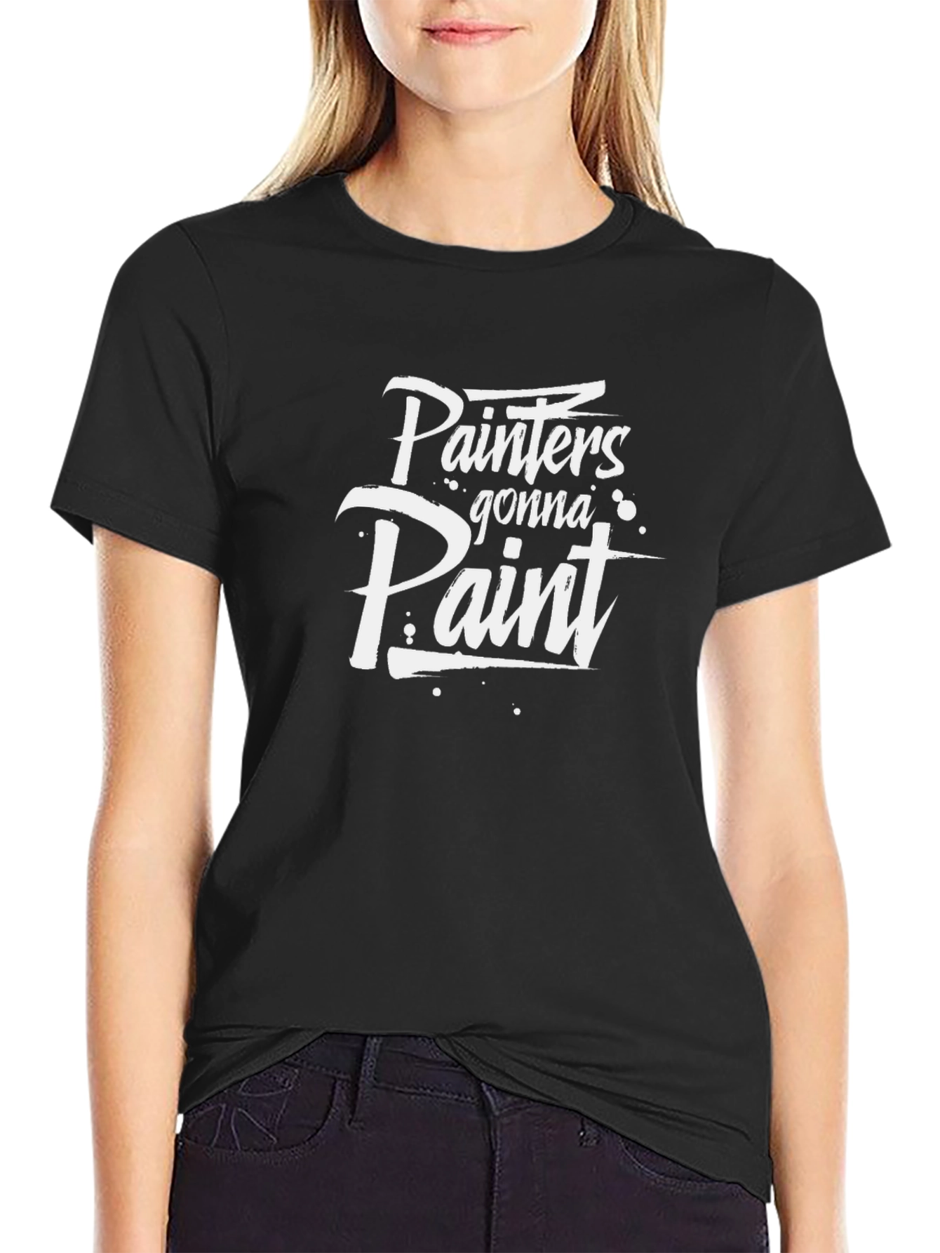Painters Gonna Paint Black Cotton T-Shirt