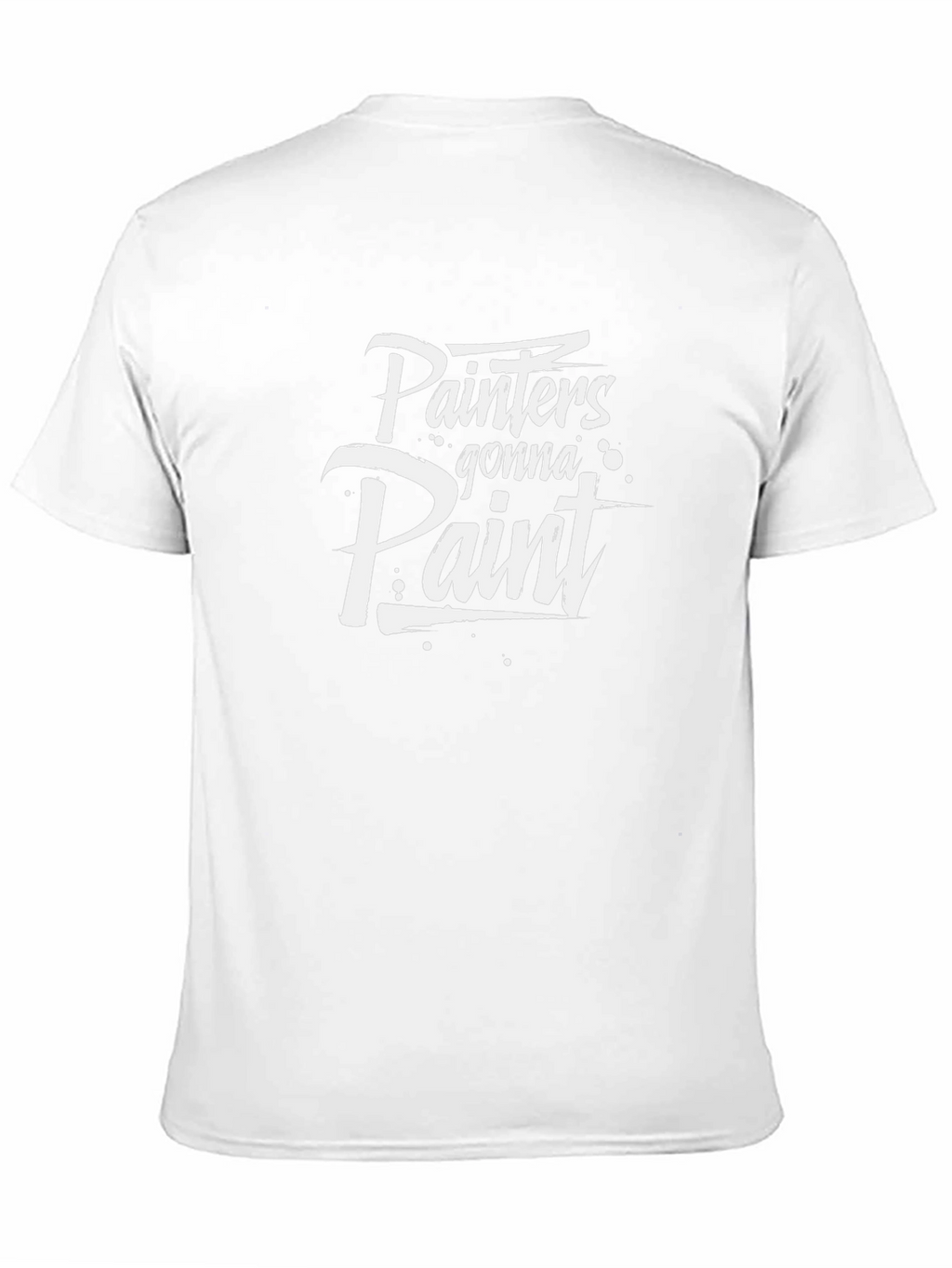 Painters Gonna Paint Black Cotton T-Shirt