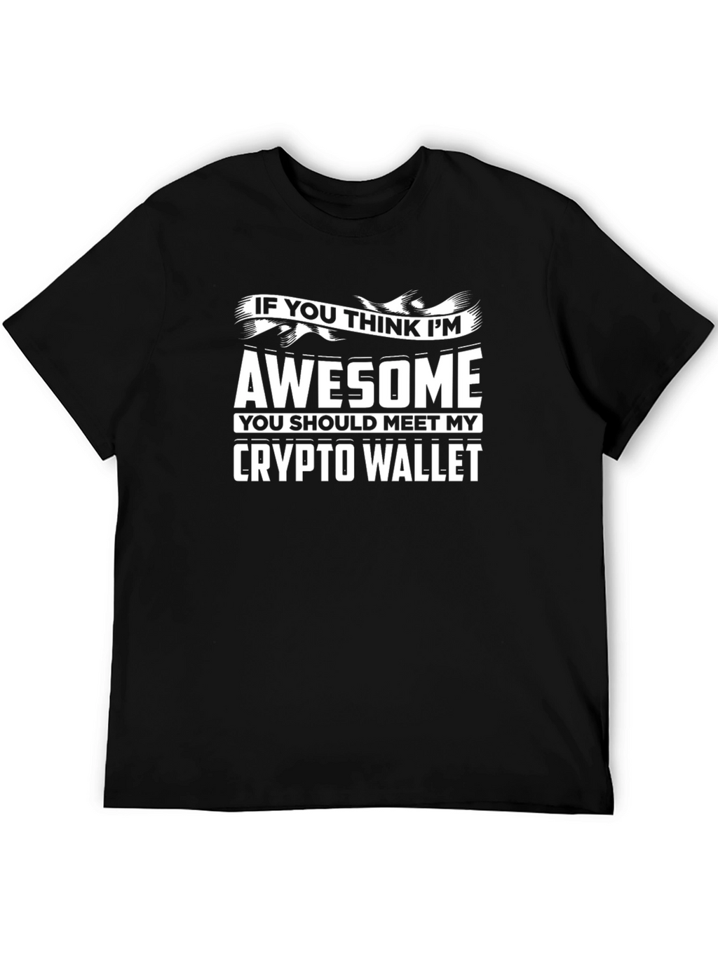 Awesome Crypto Wallet T-Shirt - Bitcoin Investor Tee