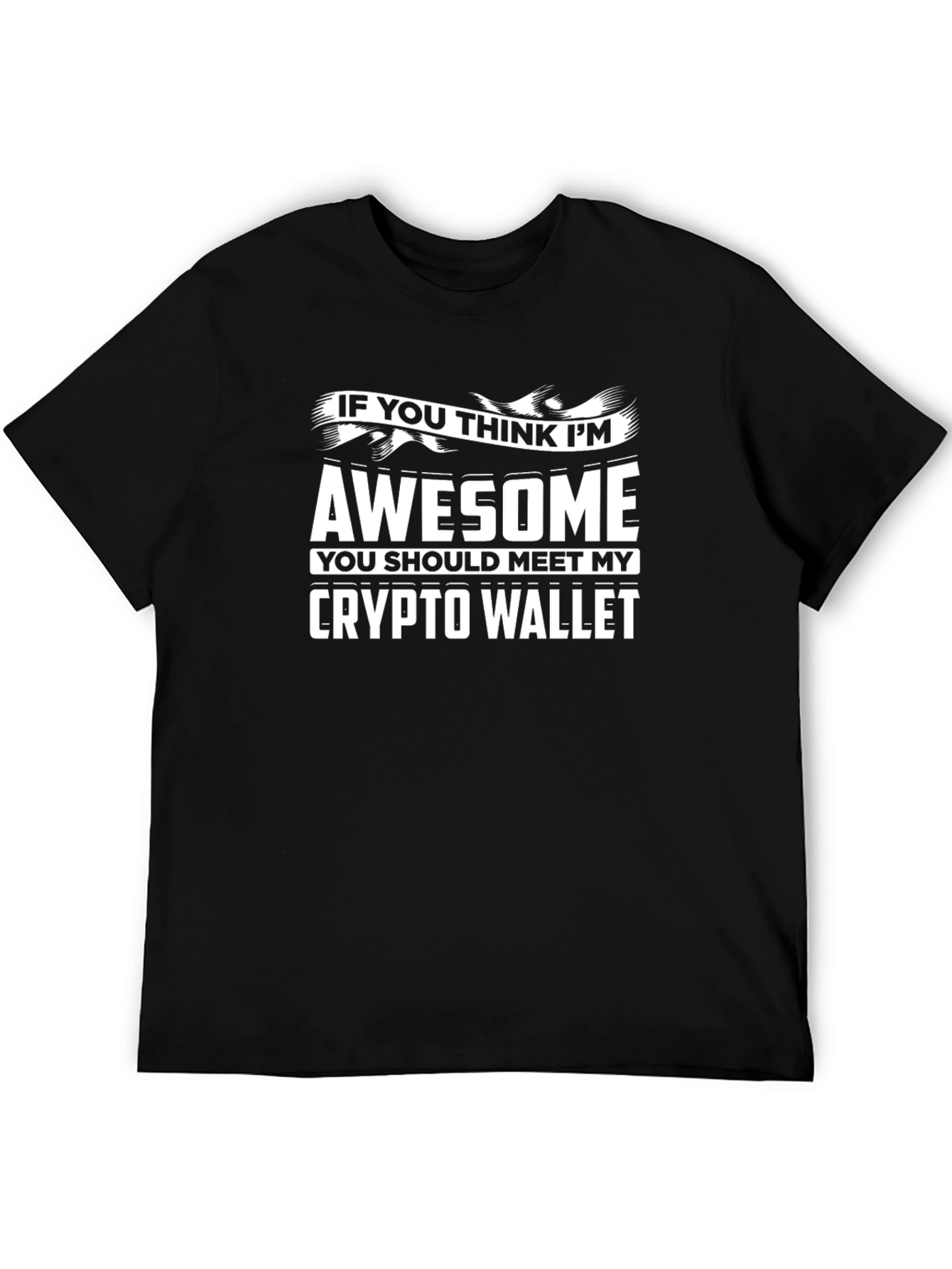 Awesome Crypto Wallet T-Shirt - Bitcoin Investor Tee