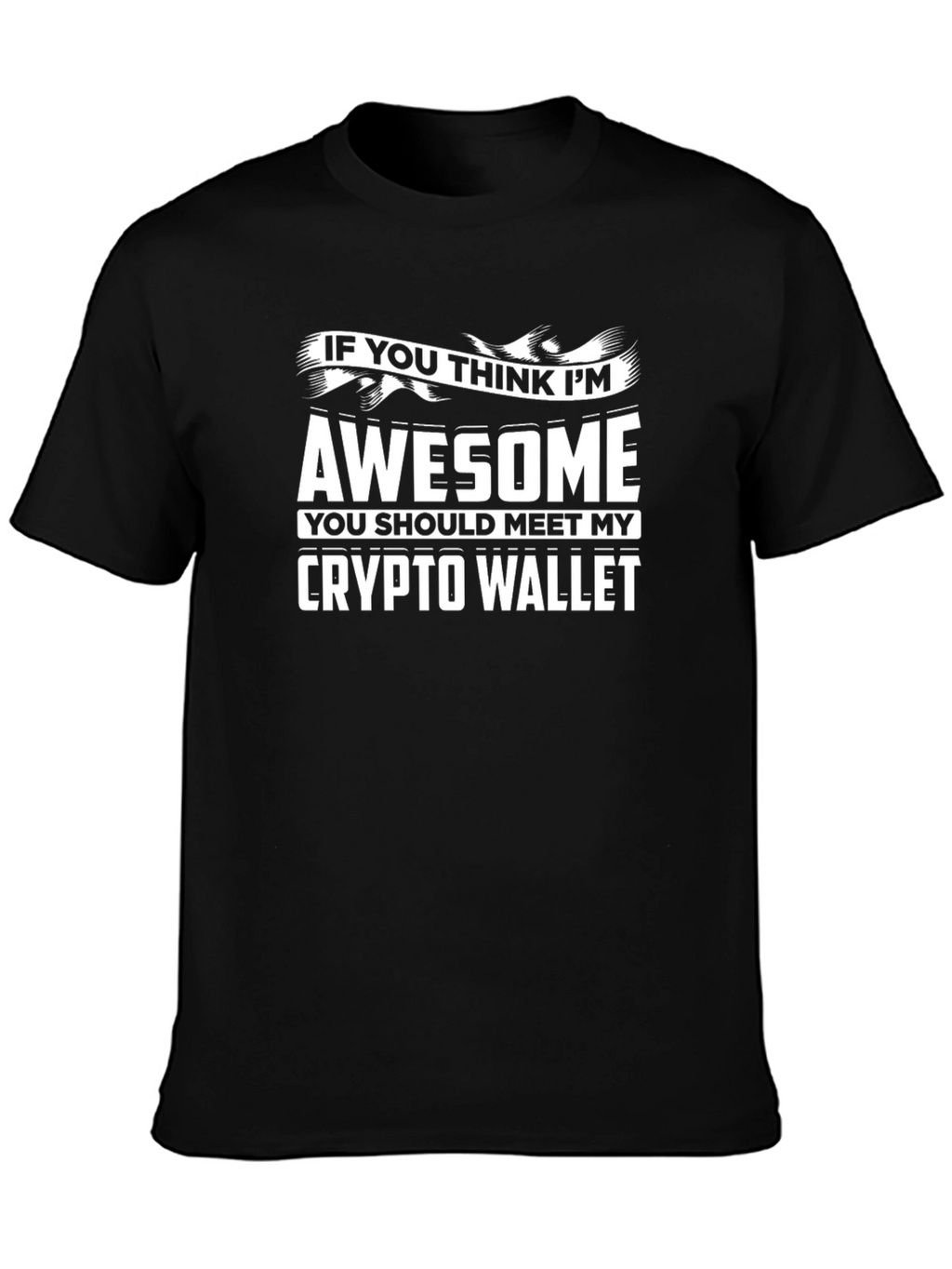 Awesome Crypto Wallet T-Shirt - Bitcoin Investor Tee