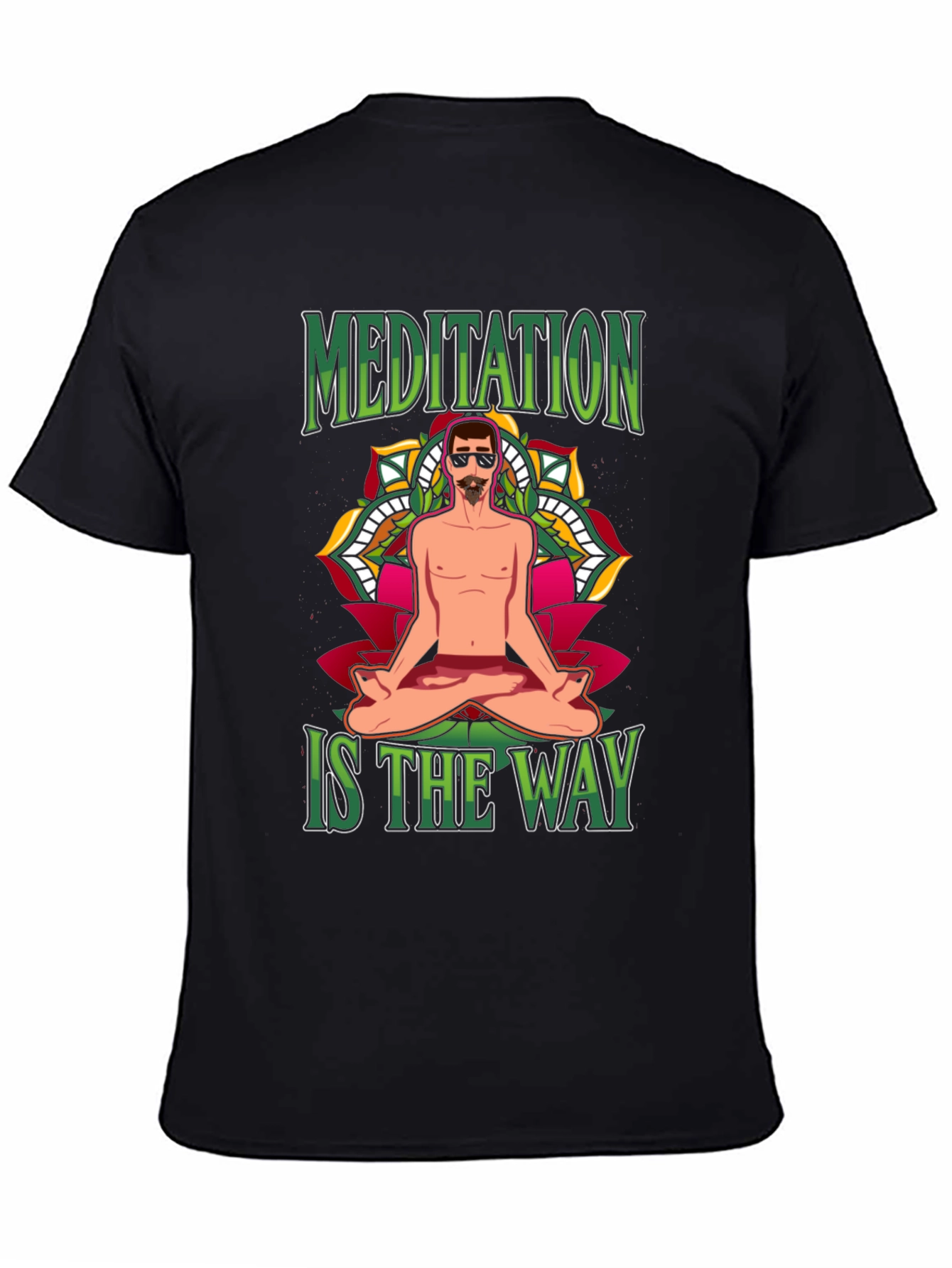 Meditation is the Way T-Shirt