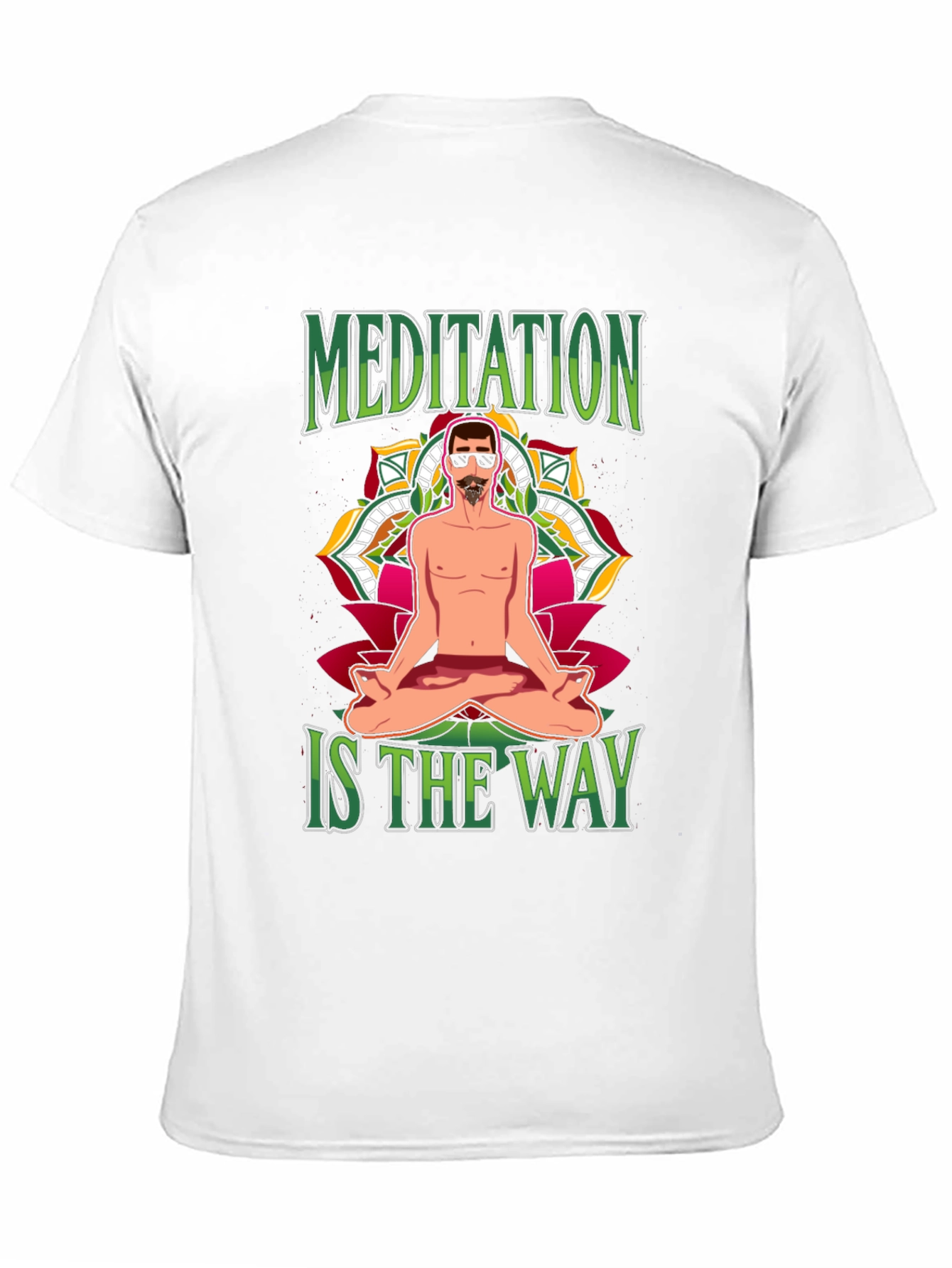 Meditation is the Way T-Shirt