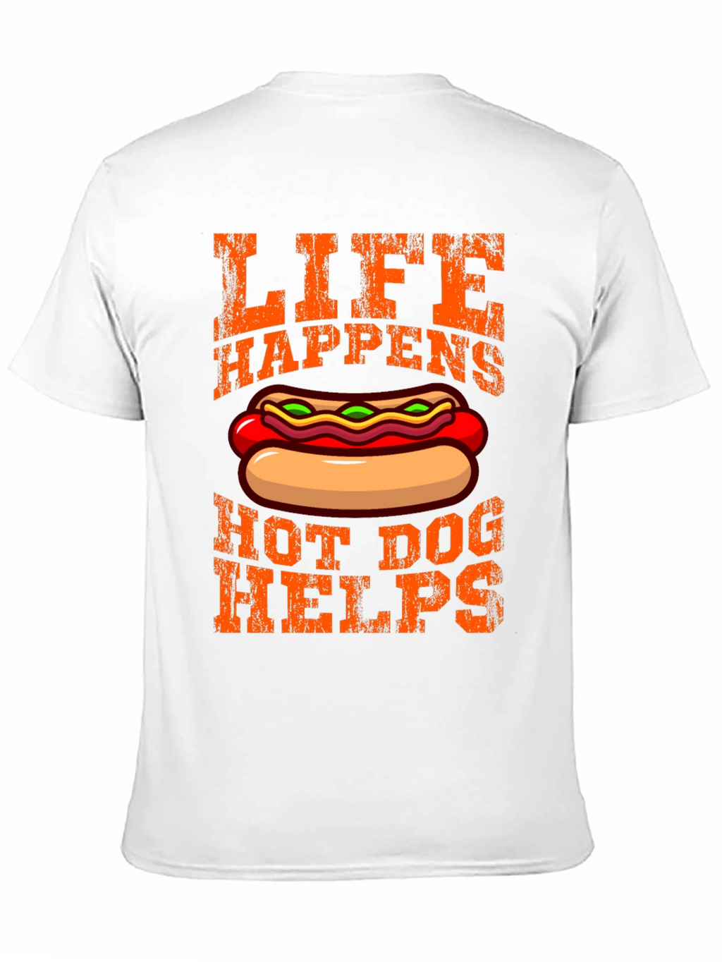 Life Happens Hot Dog Helps Graphic T-Shirt