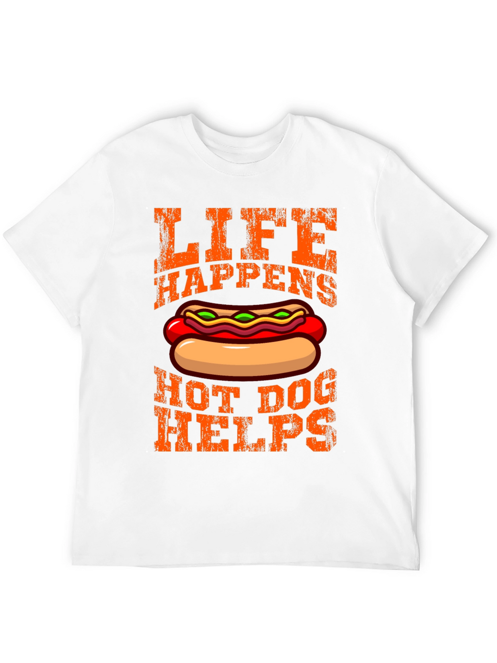 Life Happens Hot Dog Helps Graphic T-Shirt