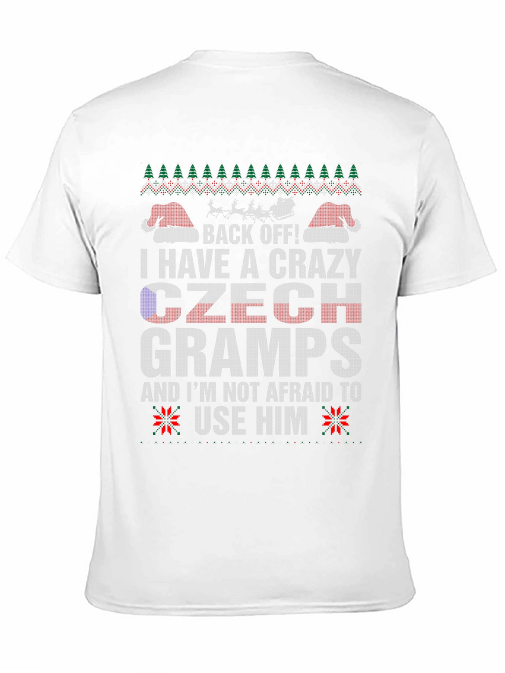 Crazy Czech Gramps Ugly Christmas Sweater T-Shirt