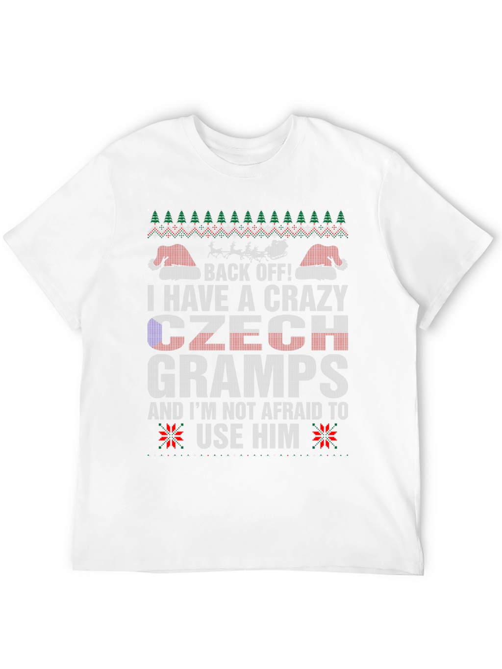 Crazy Czech Gramps Ugly Christmas Sweater T-Shirt