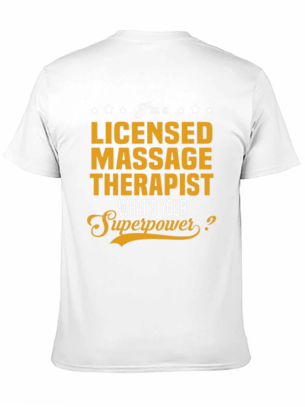 Licensed Massage Therapist Novelty T-Shirt