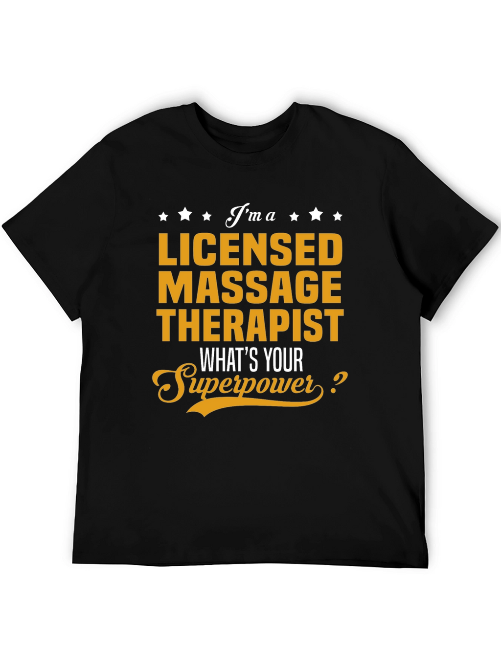 Licensed Massage Therapist Novelty T-Shirt